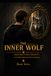 The Inner Wolf: Instinct or Choice?