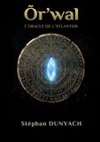 Õr'wal: L'oracle de l'Atlantide