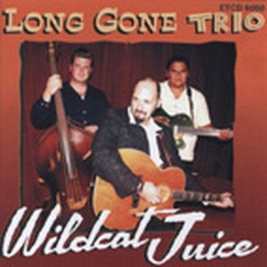 Long Gone Trio - Wildcat Juice (CD)