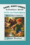 Dark, Dirty Deeds in Poachers' Woods: Word Nerd Edition