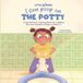 I Can Poop On the Potty: A Gentle Potty Training Book for Toddlers Who are Scared to Poop or Hold it in
