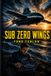 SUB ZERO WINGS: Yong Fenlon