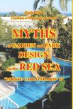 Myths The Red Sea - A Corner of Earthly Paradise for Body and Soul. - Myths of garden and park design on the Red Sea. "Monte Carlo Sharm" 5*