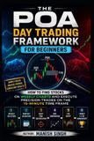 THE Libri GmbH Rule-Based Trading Setup-The Poa Day Trading Framework for Beginners