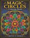 Magic Circles Coloring Book Volume 1 by Timothy D Thomas