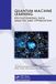 Quantum Machine Learning: Revolutionizing Data Analysis and Optimization