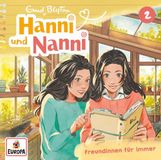 Hanni und Nanni Freundinnen für immer!