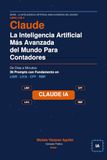Claude: La Inteligencia Artificial Más Avanzada del Mundo Para Contadores: De Días a Minutos: 36 Prompts con Fundamento en LISR, LIVA, CFF y RMF 2026