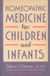 Homeopathic Penguin Random House Ireland Homeopathic Medicine for Children and Infants