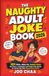 The Naughty Adult Joke Book 2026