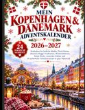 Mein Kopenhagen & Dänemark Adventskalender 2026–2027