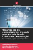 Organização Libri GmbH Organização de computadores: Um guia para estudantes de Ciência da Computação