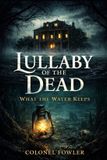 Lullaby Independently Published Lullaby of the Dead Paperback