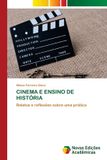 Cinema OmniScriptum SRL Cinema E Ensino de História: Relatos e reflexões sobre uma prática Paperback
