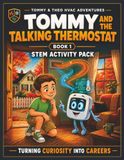 Tommy and the Talking Thermostat: STEM Activity Pack