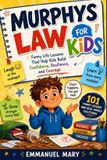 MURPHY'S Libri GmbH Murphy's Law for Kids