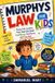 MURPHY'S Libri GmbH Murphy's Law for Kids