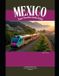 Mexico Railway Journeys: Mexico Train Vacation Guide 2026