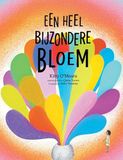 Een heel bijzondere bloem (Hardback)