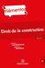 Droit de la construction. 13e éd.