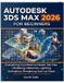 Autodesk 3ds Max 2026 for Beginners