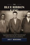 The Blue Ribbon Gang