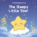 The Sleepy Little Star