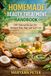 HOMEMADE Independently Published Homemade Beauty Treatment Handbook