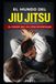 EL Independently Published El Mundo del Jiu Jitsu Paperback