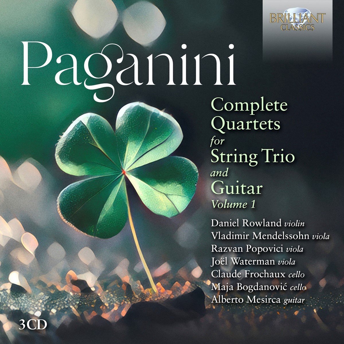Brilliant Classics Alberto Mesirca - Paganini: Complete Quartets For String Trio And Guitar (3 CD)