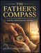 THE FATHERS COMPASS: A 30 DAY GUIDED JOURNAL FOR GIRL DADS