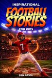 Inspirational Libri GmbH Inspirational Football Stories for Kids
