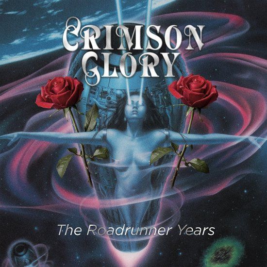 The Crimson Glory The Roadrunner Years