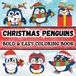 Christmas Bold & Easy Coloring Books Christmas Penguins