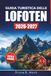 GUIDA TURISTICA DELLE LOFOTEN 2026-2027