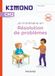 Résolution de problèmes CM2 Kimono: Cahier de l'élève