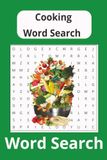 Cooking Word Search | 50 + puzzles |: Great for camping leisure time, fun pass time