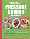 The Libri GmbH The Complete Pressure Cooker Cookbook