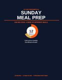 Sunday Meal Prep: One Big Cook. A Week of Different Meals.