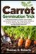 Carrot Carrot Germination Trick