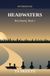 Headwaters: Riverbound, Book 1