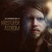 Sonic Rendezvous Kristofer Åström - An Introduction To (CD)