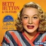The Betty Hutton The Paramount Years 1938-1952 (2 CD) (Remastered)