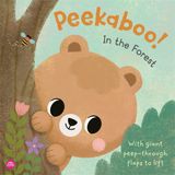 Peekaboo! Igloo Books Ltd Peekaboo! In the Forest