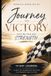 Journey to Victory: Give me this day: Strength