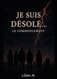 je Icecat je suis désolé..: le commencement
