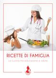 Ricette Latte di nanna Edizioni Ricette di famiglia. La cucina tra educazione e salute Paperback
