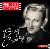 Suburban Philco Radio Time Starring Bing Crosby