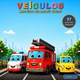Meu Livro de Colorir Colari: Veículo
