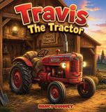 Travis Libri GmbH Travis the Tractor Hardcover